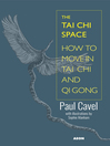 Cover image for The Tai Chi Space